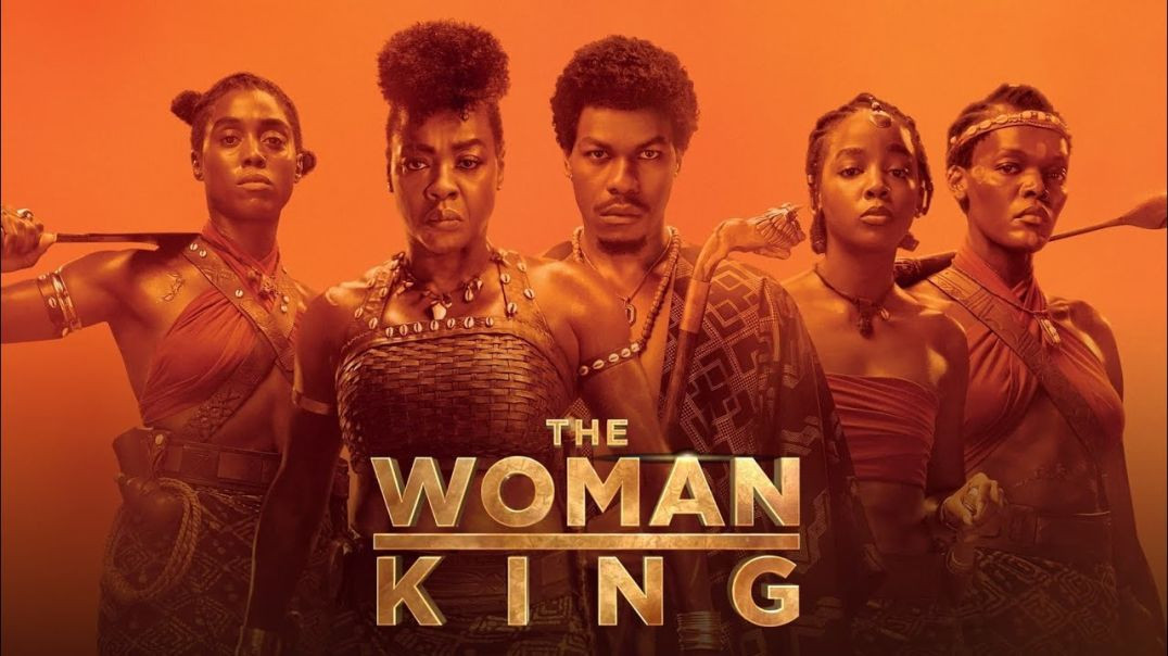 The Woman King (2022) – A Powerful Epic of Courage, Honor & Warrior Queens