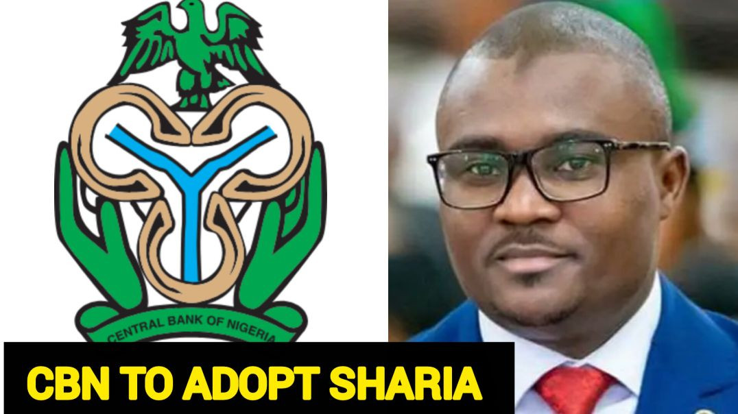 Fulani in Nigeria Seek to Replace CBN Policies With Sharia Banking Policies